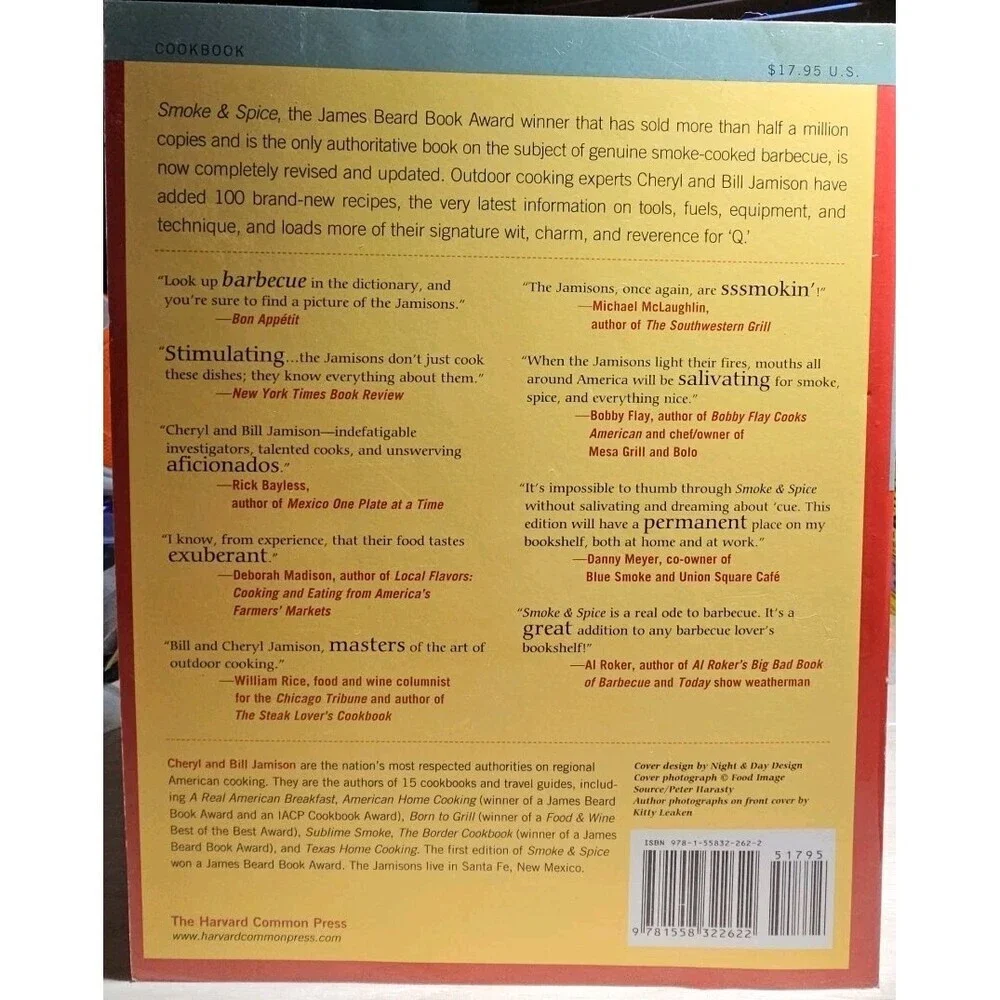 Smoke and Spice : Cooking with Smoke, the Real Way to Barbecue by Bill Jamison …
